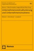 Unternehmensrestrukturierung Und Unternehmensinsolvenz